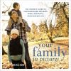 Go to record Your family in pictures : the parents' guide to photograph...