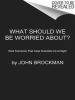 Go to record What should we be worried about? real scenarios that keep ...