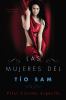 Go to record Las mujeres del Tío Sam : una novela