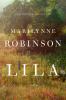 Go to record Lila :  [a novel]