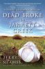 Go to record Dead broke in Jarrett Creek : a Samuel Craddock mystery