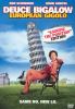 Go to record Deuce Bigalow European gigolo