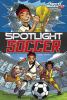 Go to record Spotlight soccer