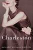 Go to record Charleston : [a novel]
