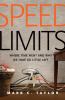 Go to record Speed limits : where time went and why we have so little l...