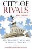 Go to record City of rivals : restoring the glorious mess of American d...