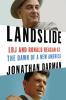 Go to record Landslide : LBJ and Ronald Reagan at the dawn of a new Ame...