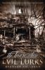 Go to record The house where evil lurks : a paranormal investigator's m...