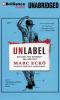 Go to record Unlabel : selling you without selling out