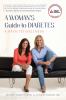Go to record A woman's guide to diabetes : a path to wellness