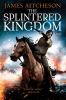 Go to record The splintered kingdom : a novel