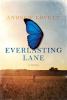 Go to record Everlasting Lane  :  [a novel]