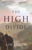 Go to record The high divide : [a novel]