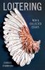 Go to record Loitering : new & collected essays