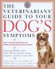 Go to record The veterinarians' guide to your dog's symptoms