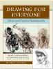 Go to record Drawing for everyone : classic and creative fundamentals