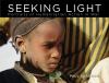 Go to record Seeking light : portraits of humanitarian action in war