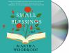 Go to record Small blessings a novel