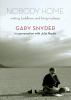 Go to record Nobody home : writing, Buddhism, and living in places