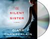 Go to record The silent sister : a novel