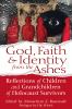 Go to record God, faith & identity from the ashes : reflections of chil...