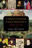 Go to record Christendom destroyed : Europe 1517-1648