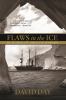Go to record Flaws in the ice : in search of Douglas Mawson