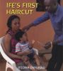 Go to record Ife's first haircut
