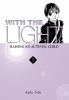 Go to record With the light : raising an autistic child. 7