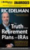 Go to record The truth about retirement plans and IRAs