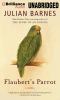 Go to record Flaubert's parrot