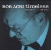 Go to record Timeless the music of Bob Acri.
