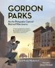 Go to record Gordon Parks : how the photographer captured black and whi...