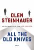 Go to record All the old knives : [a novel]
