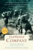 Go to record Elephant company : the inspiring story of an unlikely hero...