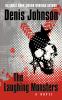 Go to record The laughing monsters :  [a novel]