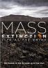 Go to record Mass extinction : life at the brink