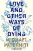 Go to record Love and other ways of dying : essays