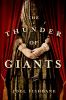 Go to record The thunder of giants : [a novel]