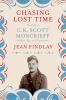 Go to record Chasing lost time : the life of C.K. Scott Moncrieff : sol...