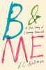 Go to record B & me : a true story of literary arousal
