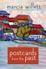 Go to record Postcards from the past : [a novel]