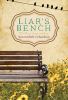 Go to record Liar's bench : [a novel]