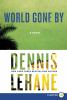 Go to record World gone by : a novel