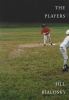 Go to record The players : poems