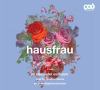 Go to record Hausfrau a novel