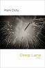Go to record Deep lane : poems