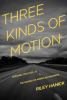 Go to record Three kinds of motion : Kerouac, Pollock, and the making o...