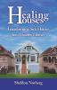 Go to record Healing houses : transforming sick houses into healthy homes