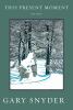Go to record This present moment : new poems